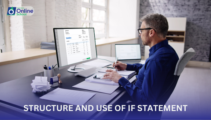Lesson 03: Structure and Use of if Statement